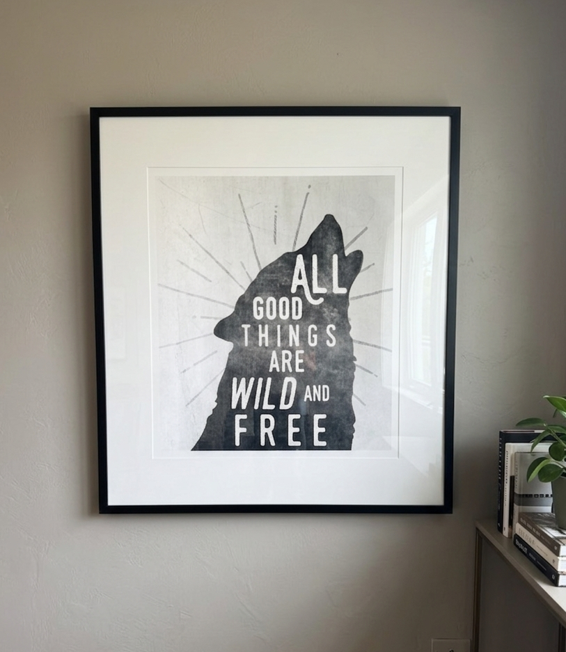 Wild & Free Print